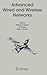 Advanced Wired and Wireless Networks (Multimedia Systems and Applications, 26)