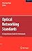 Optical Networking Standards: A Comprehensive Guide for Professionals