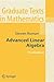 Advanced Linear Algebra (Graduate Texts in Mathematics)