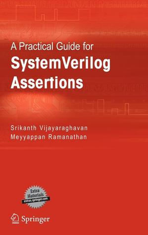 A Practical Guide for SystemVerilog Assertions (Hardcover)