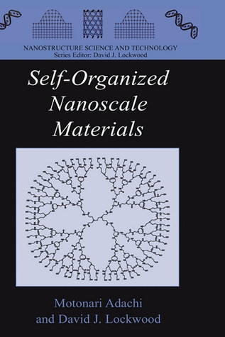 Self-Organized Nanoscale Materials (Nanostructure Science and Technology)
