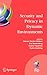 Security and Privacy in Dynamic Environments: Proceedings of the IFIP TC-11 21st International Information Security Conference (SEC 2006), 22-24 May ... and Communication Technology, 201)