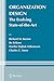 Organization Design: The Evolving State-of-the-Art (Information and Organization Design Series, 6)
