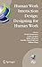 Human Work Interaction Design: Designing for Human Work: The first IFIP TC 13.6 WG Conference: Designing for Human Work, February 13-15, 2006, ... and Communication Technology, 221)