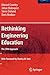 Rethinking Engineering Education: The CDIO Approach