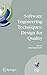 Software Engineering Techniques: Design for Quality (IFIP Advances in Information and Communication Technology, 227)