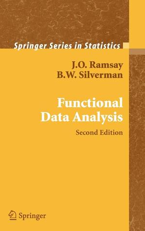 Functional Data Analysis (Springer Series in Statistics)