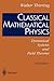 Classical Mathematical Physics: Dynamical Systems and Field Theories