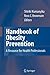 Handbook of Obesity Prevention: A Resource for Health Professionals