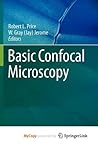 Basic Confocal Microscopy (Lecture Notes in Computer Science)