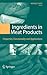 Ingredients in Meat Products: Properties, Functionality and Applications