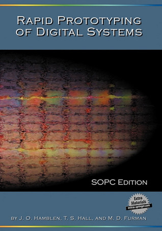 Rapid Prototyping of Digital Systems: SOPC Edition (Paperback)