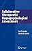 Collaborative Therapeutic Neuropsychological Assessment