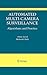 Automated Multi-Camera Surveillance: Algorithms and Practice (The International Series in Video Computing, 10)