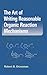 The Art of Writing Reasonable Organic Reaction Mechanisms by Robert B. Grossman