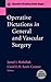 Operative Dictations in General and Vascular Surgery by Carol E.H. Scott-Conner