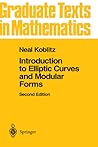 Introduction to Elliptic Curves and Modular Forms (Graduate Texts in Mathematics, 97)