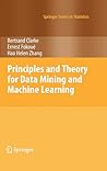 Principles and Theory for Data Mining and Machine Learning (Springer Series in Statistics)