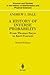 A History of Inverse Probability: From Thomas Bayes to Karl Pearson (Sources and Studies in the History of Mathematics and Physical Sciences)