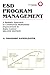 ESD Program Management: A Realistic Approach to Continuous Measurable Improvement in Static Control (The Springer International Series in Engineering and Computer Science, 489)