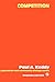 The Competition (Population and Community Biology Series)