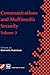 Communications and Multimedia Security: Volume 3 (IFIP Advances in Information and Communication Technology)