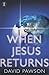 When Jesus Returns