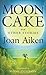 Moon Cake and Other Stories by Joan Aiken