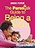 The Parentalk Guide to Being a Mum by Janice Fixter