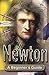 Newton: A Beginner's Guide