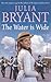 The Water is Wide by Julia Bryant The Water is Wide by Julia Bryant
