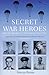 Secret War Heroes