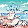 The Utterly Otterleys by Mairi Hedderwick