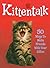 Kittentalk: 50 Ways to Make...