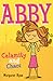 Abby: Calamity and Chaos (Abby series)