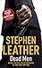 Dead Men by Stephen Leather