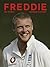 Freddie by Andrew Flintoff