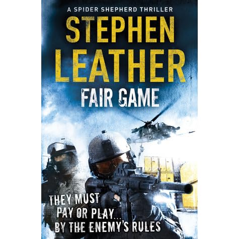 Fair Game Dan Shepherd 8 By Stephen Leather