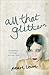 All That Glitters by Pearl Lowe