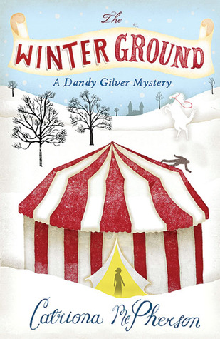 The Winter Ground (Dandy Gilver, #4)