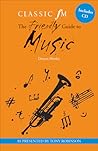 The Friendly Guide to Music (Classic FM Friendly Guides)