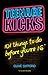 Teenage Kicks: 101 Things to do Before You're 16