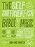 The Self Sufficient-ish Bible: An Eco-living Guide for the 21st Century