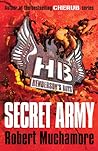 Secret Army by Robert Muchamore