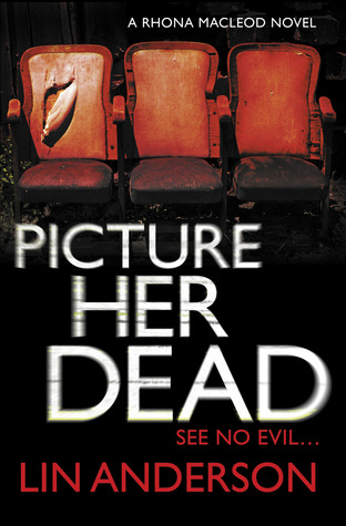 Picture Her Dead (Rhona MacLeod #8)