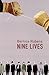 Nine Lives by Bernice Rubens