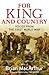 For King and Country: Voices from the First World War