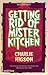 Getting Rid Of Mister Kitchen by Charlie Higson