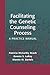 Facilitating the Genetic Counseling Process: A Practice Manual (Volume 0)