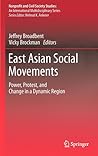 East Asian Social Movements (Nonprofit and Civil Society Studies)